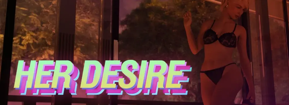 【欧美SLG】她的欲望 Her Desire S3 Ch.8 v0.38 AI汉化版【PC+安卓/5.2G/更新】