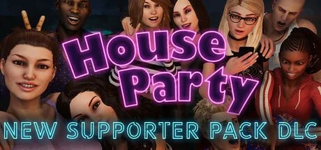 [互动SLG/3D沙盒]家庭派对 居家派对 House Party -v1.5.2.14198-steam官中步兵+全DLC[PC+安卓盖世]